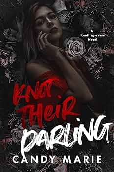 Knot Their Darling (Knotting-verse #1)