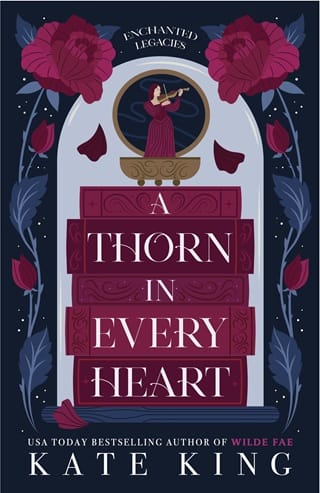 A Thorn in Every Heart (Enchanted Legacies #1)