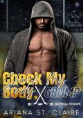 Check My Body, Grump (Montreal Triumph Hockey)