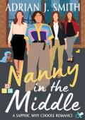 Nanny in the Middle (Love in Massachusetts #2)