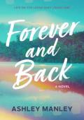 Forever and Back (Life on the Ledge Duet #1)