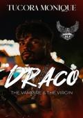 Draco: The Vampire & The Virgin (BLP Motorcycle Clubs #18)