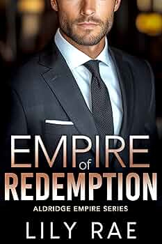 Empire of Redemption (The Alderidge Empire #2)
