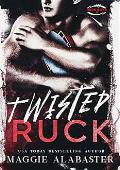 Twisted Ruck (Ruck Boys #3)