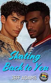 Skating Back to You (Hockey Hearts #2)