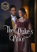 The Duke’s Price (Wayward Dukes’ Alliance #18)