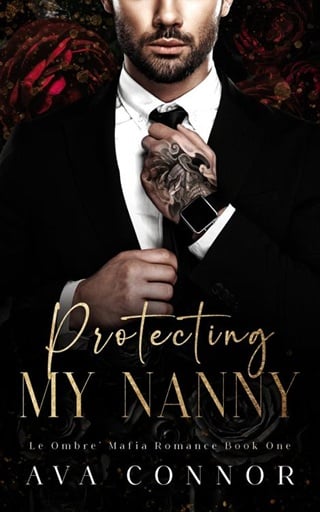Protecting My Nanny (Le Ombre’ Mafia #1)