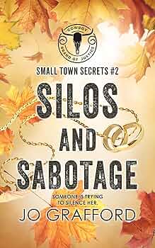 Silos and Sabotage (Cowboy Brand of Justice #2)