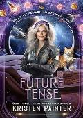 Future Tense (Ellis McFadden Mysteries #3)