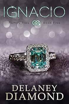 Ignacio (Family Ties #5)