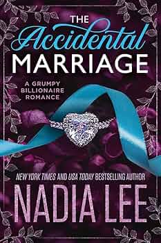 The Accidental Marriage (The Huxleys #1)