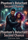 Phantom's Reluctant Second Chance