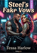 Steel's Fake Vows