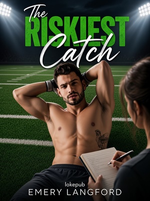 The Riskiest Catch