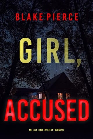 Girl, Accused (Ella Dark #25)