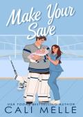 Make Your Save (Aston Archers Hockey #3)