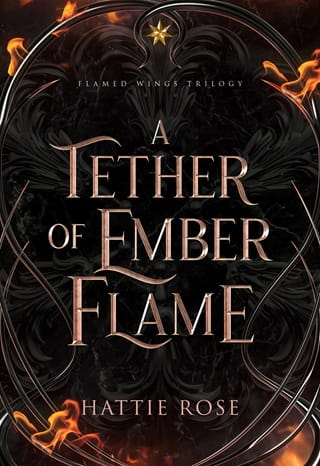 A Tether of Ember Flame (Flamed Wings Trilogy #1)