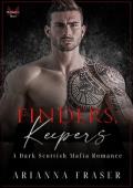 Finders, Keepers (The MacTavish Heirs)