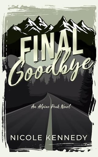 Final Goodbye (Alpine Peak #1)