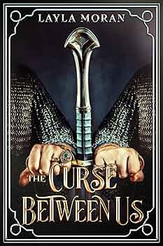 The Curse Between Us
