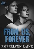 From Us, Forever (Four Foxes #3)