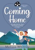 Coming Home (Home #2)