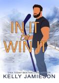 In It to Win It (Wynn Hockey #2)