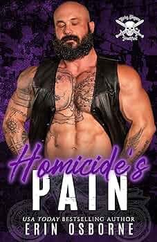Homicide's Pain  (Dirty Slayers MC)