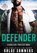 Defender (Fearless Protectors #3)
