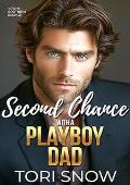 Second Chance with a Playboy Dad (Stone Brothers #3)