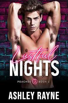 Lustful Nights (Peaches #1)