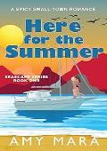 Here for the Summer (Seascape #1)