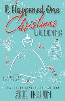 It Happened One Christmas Wedding