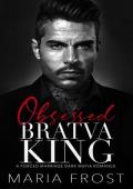 Obsessed Bratva King (Russian Mafia Empire #3)