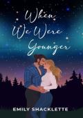 When We Were Younger (The Posse #3)