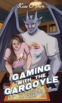 Gaming with the Gargoyle (Hallow's Cove #4)