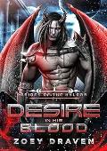 Desire in His Blood (Brides of the Kylorr #1)