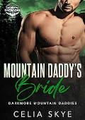 Mountain Daddy's Bride (Darkmore Mountain Daddies #1)