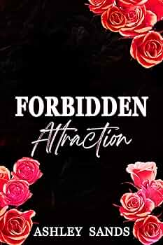 Forbidden Attraction (Forbidden Romance #5)