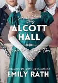 Alcott Hall (Second Sons #3)