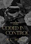 Coded in Control (Masquerave #1)
