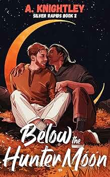 Below the Hunter Moon (Silver Rapids #2)