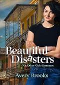 Beautiful Disasters