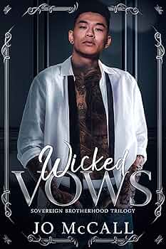 Wicked Vows (Sovereign Brotherhood Trilogy #2)