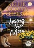 Losing the Moon (Teton Mountain #5)