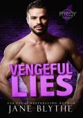 Vengeful Lies (Prey Security: Charlie Team #4)