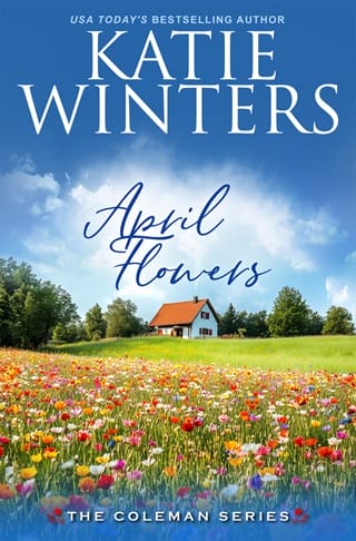 April Flowers (The Coleman #12)