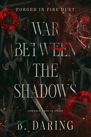 War Between the Shadows (Forged in Fire Duet #1)