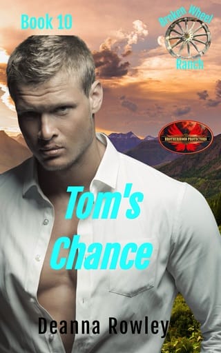 Tom’s Chance (Broken Wheel Ranch #10)