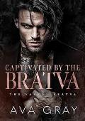 Captivated by the Bratva (The Valkov Bratva #4)